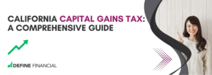 California Capital Gains Tax: A Comprehensive...
