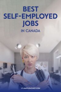 Best Self-Employed Jobs for Canadians in...