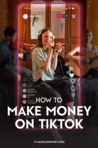 How to Make Money on TikTok...