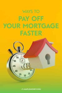 Ways to Pay Off Your Mortgage...